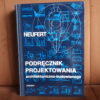 podrecznik projektowania architektoniczno-budowlanego neufert