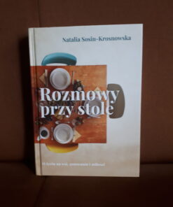 rozmowy przy stole sosin-krosnowska