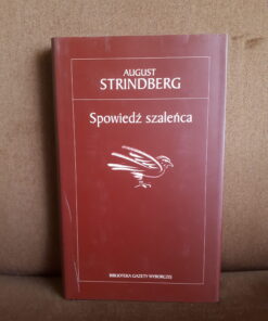 spowiedz szalenca strindberg