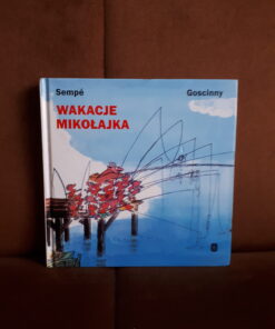 wakacje mikolajka sempe goscinny