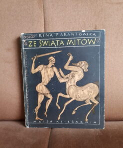 ze swiata mitow parandowska