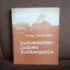 budownictwo ludowe podkarpacia czajkowski