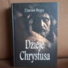dzieje chrustusa daniel-rops