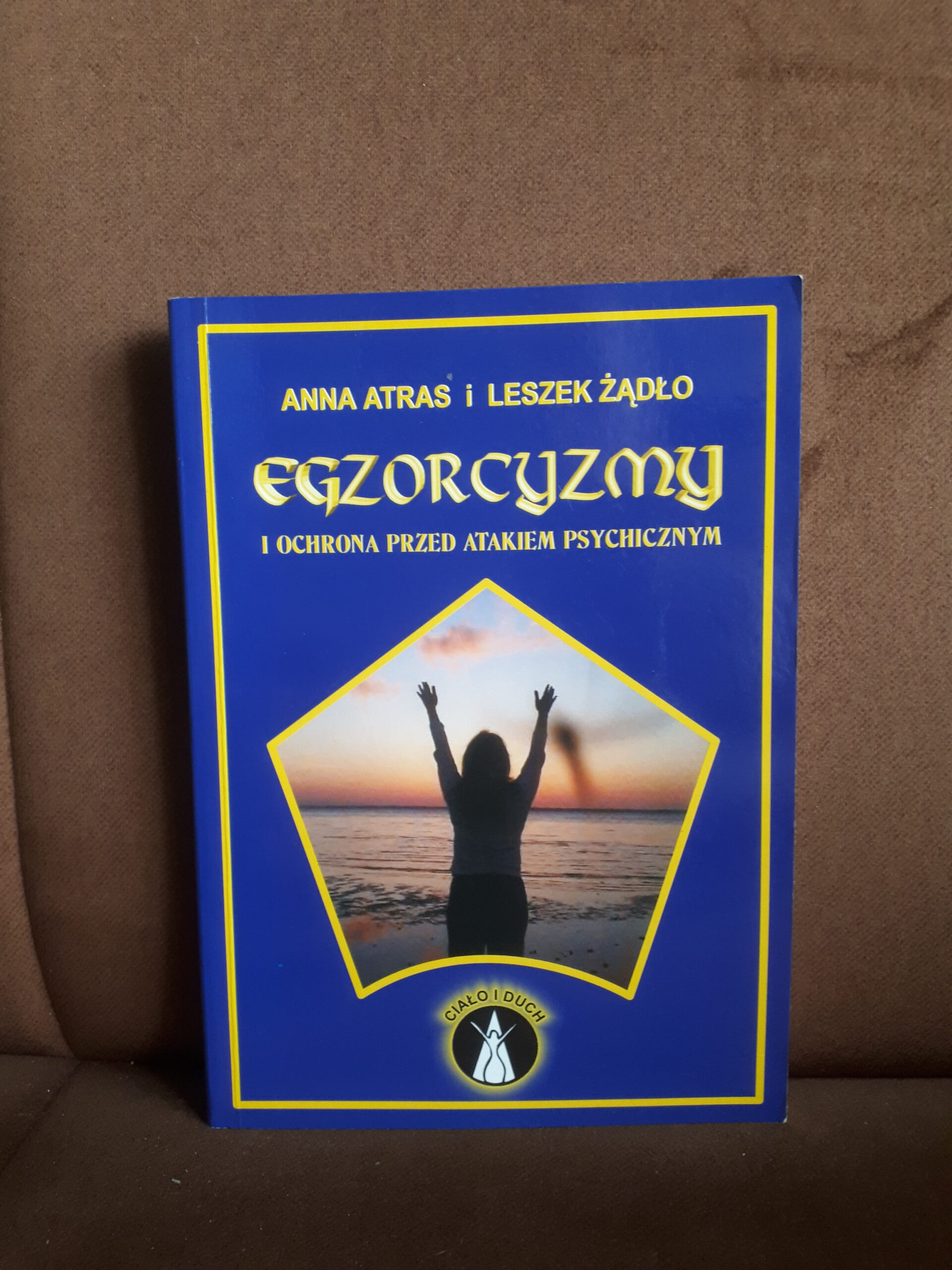 egzorcyzmy i ochrona atras zadlo