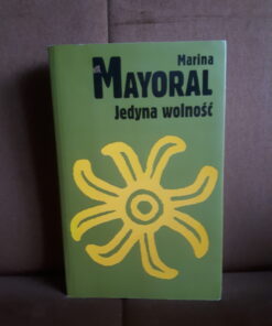 jedyna wolnosc mayoral