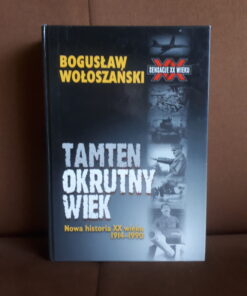 tamten okrutny wiek woloszanski