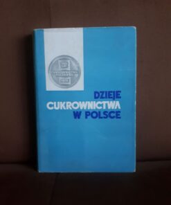 dzieje cukrownictwa w polsce luczak