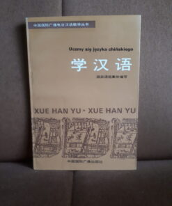 uczmy sie jezyka chinskiego xue han yu