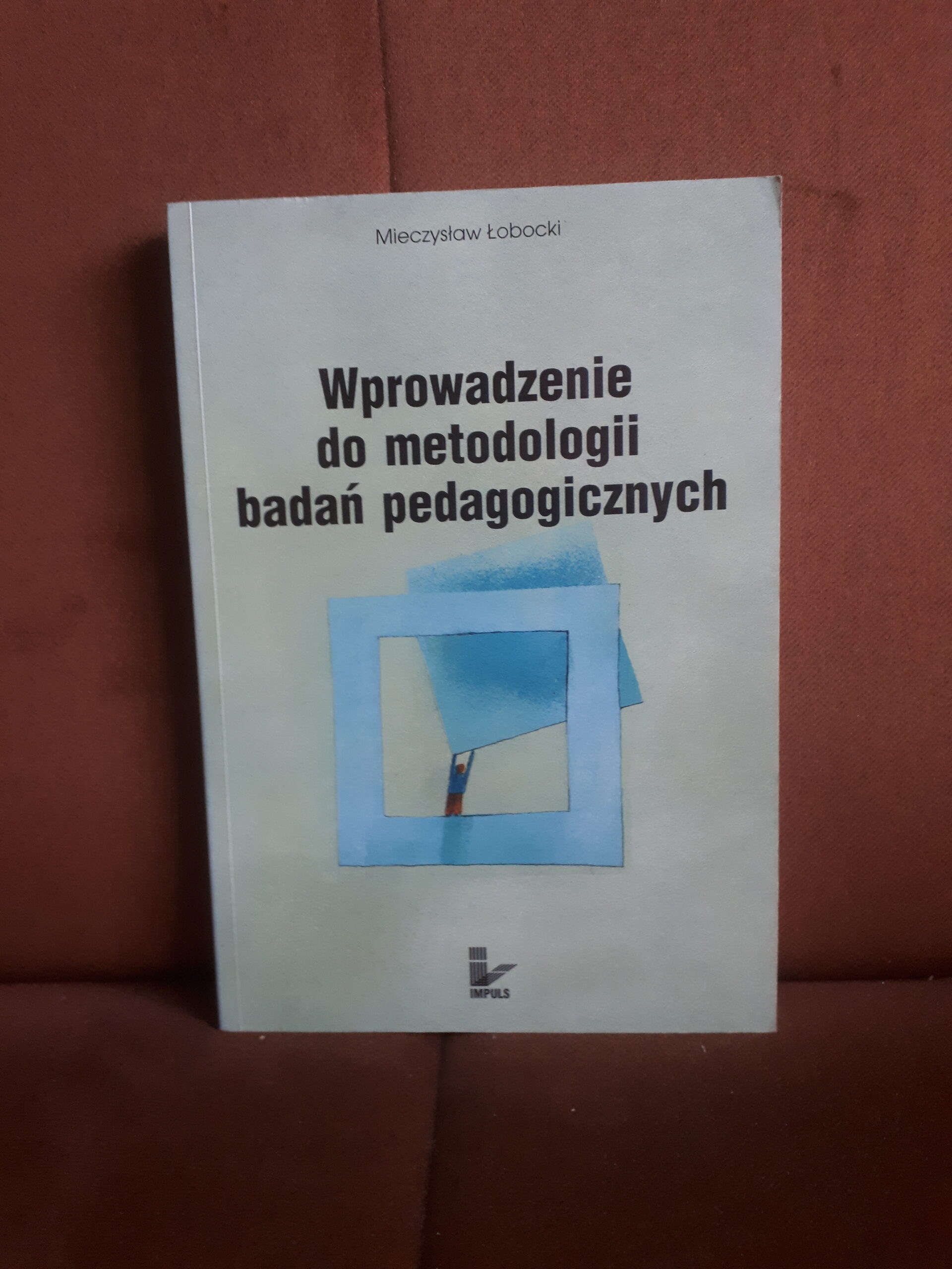 wprowadzenie do metodologii badan pedagogicznych lobocki
