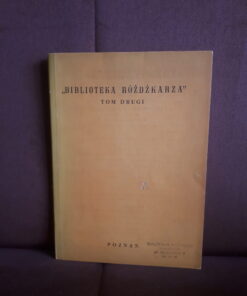 biblioteka rozdzkarza tom drugi nowotarski