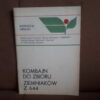 kombajn do zbioru ziemniakow z 644 instrukcja obslugi