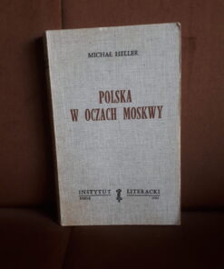 polska w oczach moskwy heller
