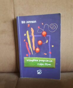 wszystkie pragnienia maja ojca johnson
