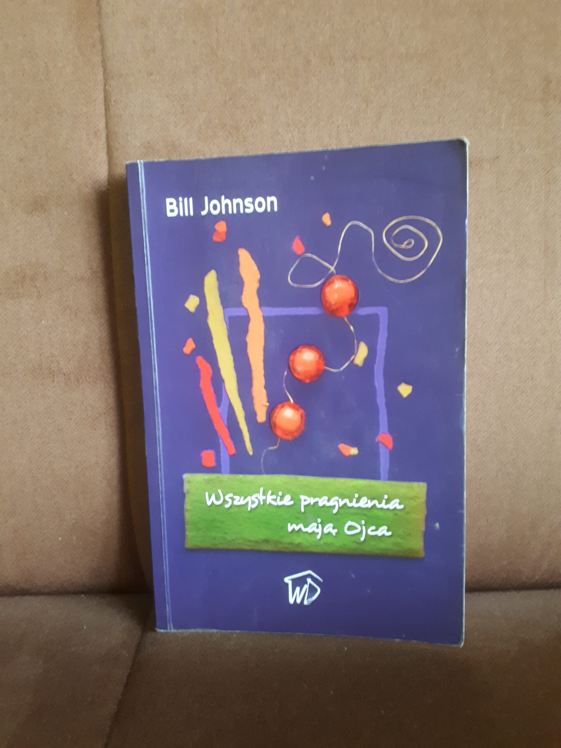 wszystkie pragnienia maja ojca johnson