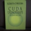 cuda urynoterapii cybulska