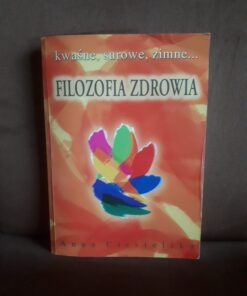 filozofia zdrowia ciesielska