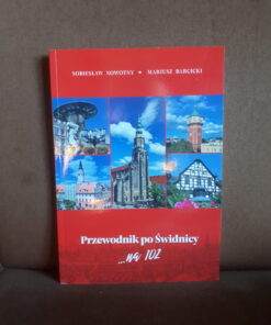 przewodnik po swidnicy na 102 nowotny
