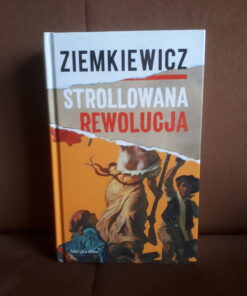 strollowana rewolucja ziemkiewicz