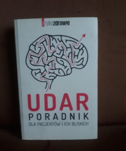 udar poradnik dla pacjentow i ich bliskich