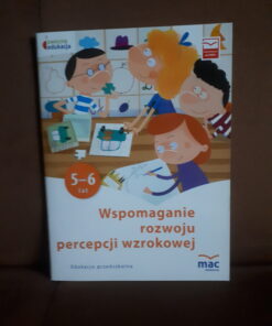 wspomaganie rozwoju percepcji wzrokowej edukacja przedszkolna
