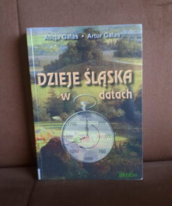 dzieje slaska w datach galas