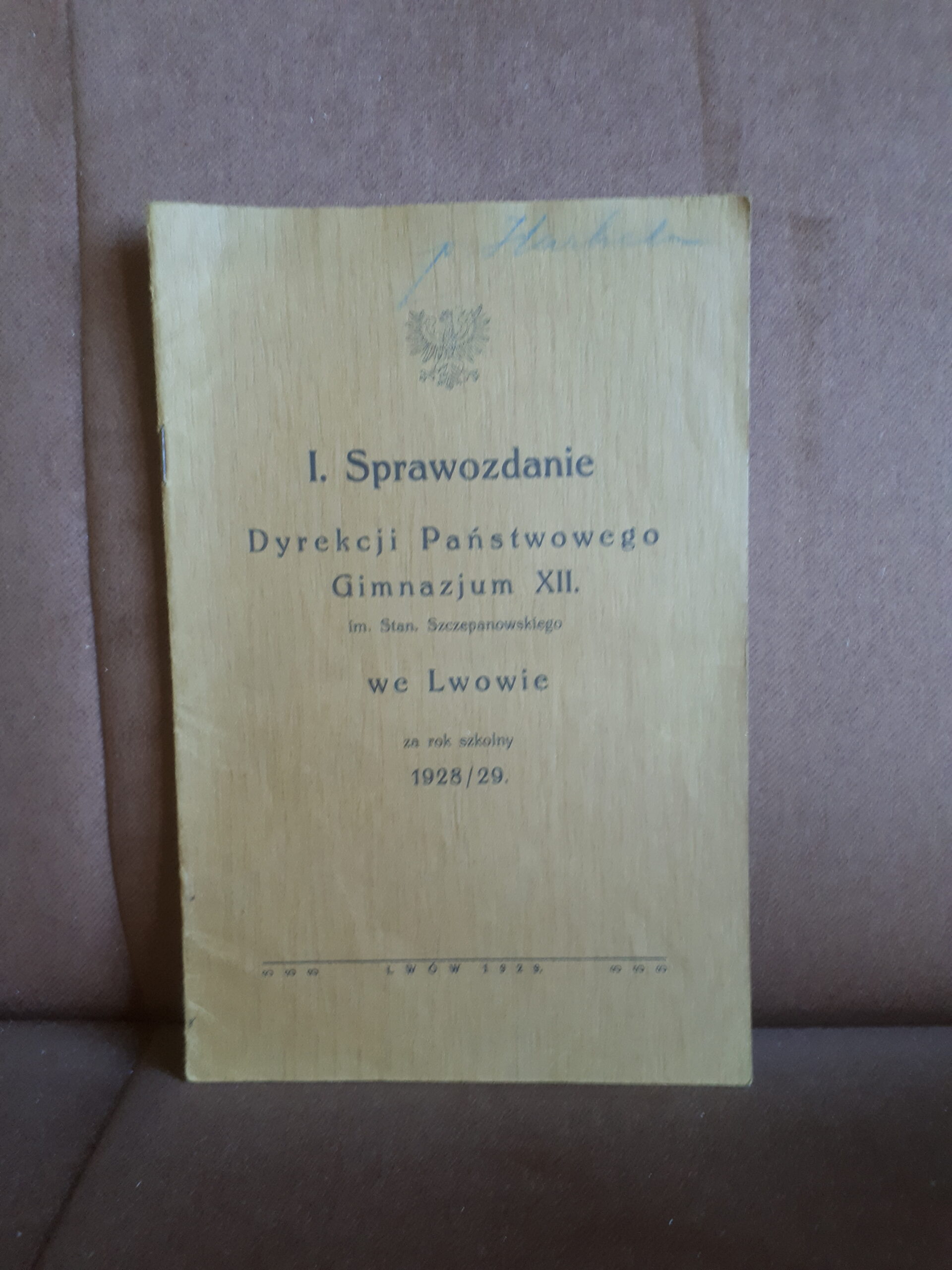 I sprawozdanie dyrekcji panstwowego gimnazjum XII we lwowie 1929