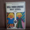 kroj i modelowanie odziezy dzieciecej cyrankiewicz