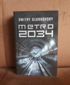 metro 2034 glukhovsky