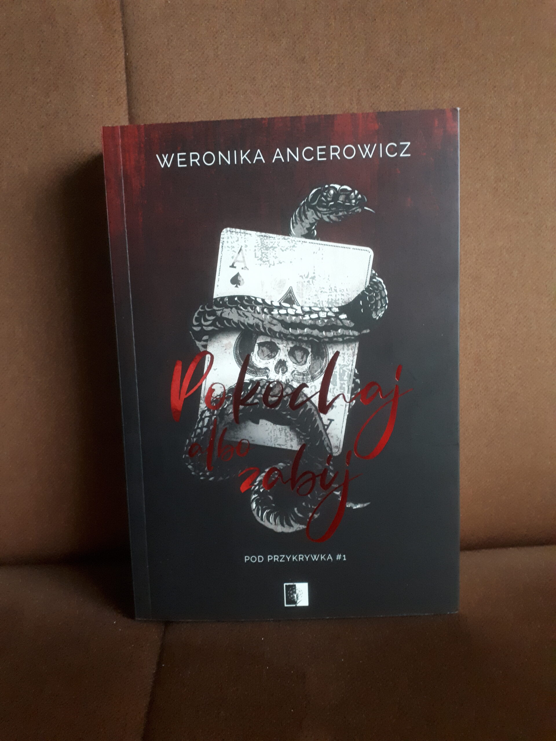 pokochaj albo zabij ancerowicz