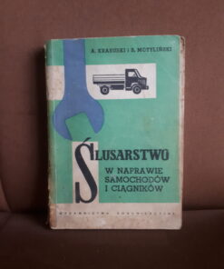 slusarstwo w naprawie samochodow i ciagnikow krasuski