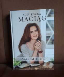 smak milosci maciag