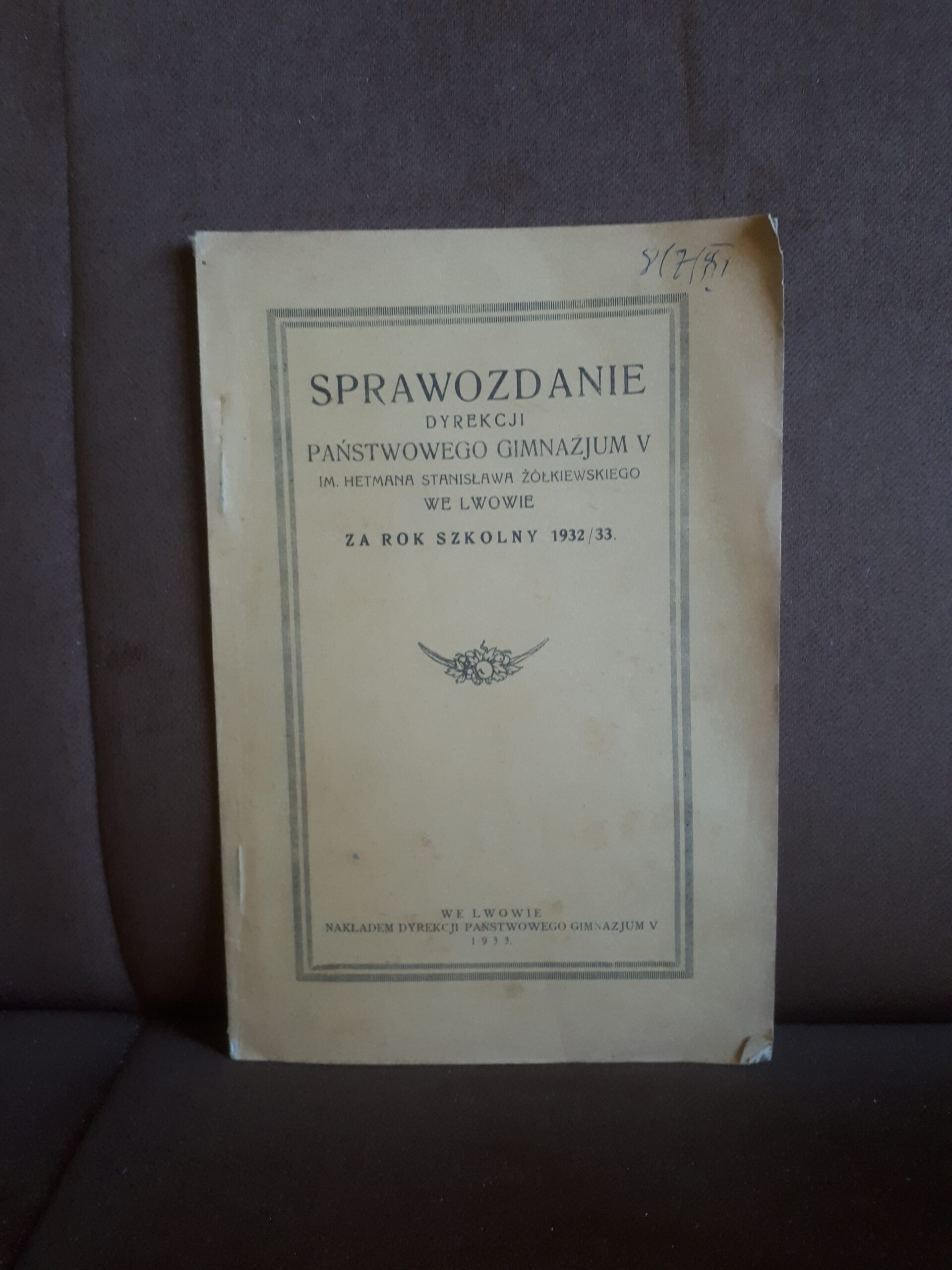 sprawozdanie dyrekcji panstowego gimnazjum V we lwowie 1933