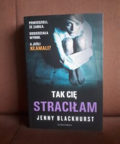 tak cie stracilam blackhurst