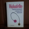 wahadelko jurriaanse