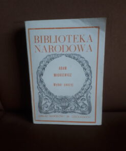 wybor poezyj mickiewicz bn biblioteka narodowa