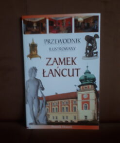 zamek lancut przewodnik ilustrowany wit-wojtowicz