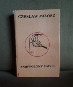 zniewolony umysl milosz