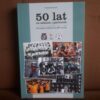 50 lat na asfalcie i parkiecie grzyb