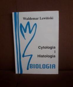 biologia cytologia i histologia lewinski