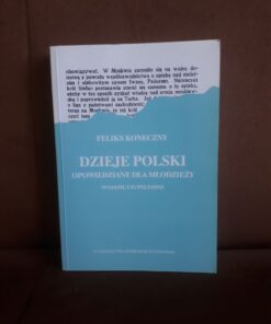 dzieje polski opowiedziane dla mlodziezy koneczny