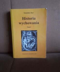 historia wychowania tom 1 kot