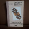 interpretacja i nadinterpretacja umberto eco