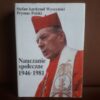 nauczanie spoleczne 1946-1981 stefan kardynal wyszynski