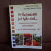 probowalam juz tylu diet young