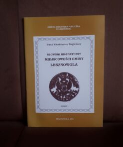 slownik historyczny miejscowosci gminy lesznowola