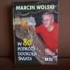 w 80 podrozy dookola swiata wolski