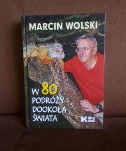 w 80 podrozy dookola swiata wolski