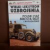 wielki leksykon uzbrojenia polski fiat 508 518 302T i wyposazenie