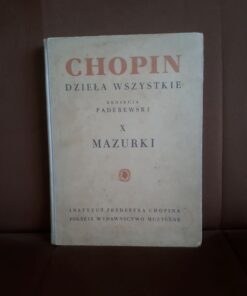 chopin dziela wszystkie X mazurki paderewski