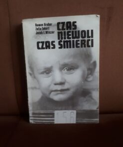 czas niewoli czas smierci hrabar